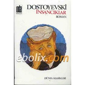 İnsancıklar - Fyodor Mihailoviç Dostoyevski