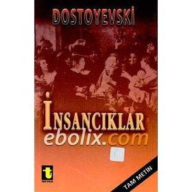İnsancıklar - Fyodor Mihailoviç Dostoyevski