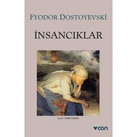 İNSANCIKLAR - FYODOR MİHAYLOVİÇ DOSTOYEVSKI (ISBN:9789754451030)