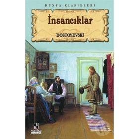 İNSANCIKLAR - FYODOR MİHAYLOVİÇ DOSTOYEVSKI (ISBN:9789757796770)