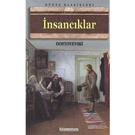 İNSANCIKLAR - FYODOR MİHAYLOVİÇ DOSTOYEVSKI (ISBN:9789757796770)