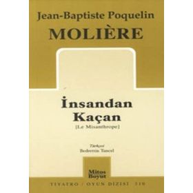 İNSANDAN KAÇAN - MOLIERE (JEAN-BAPTISTE POQUELIN)
