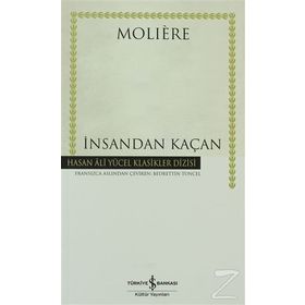 İNSANDAN KAÇAN - MOLIERE (JEAN-BAPTISTE POQUELIN)