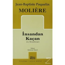 İNSANDAN KAÇAN - MOLIERE