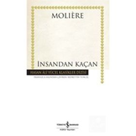 İNSANDAN KAÇAN - MOLIERE
