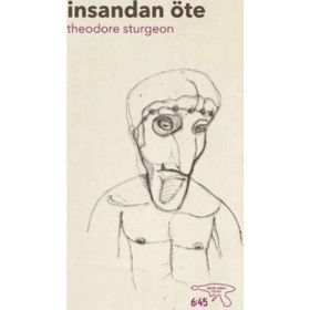 İnsandan Öte - Theodore Sturgeon