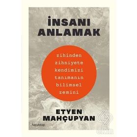 İNSANI ANLAMAK - WALTER KAUFMANN