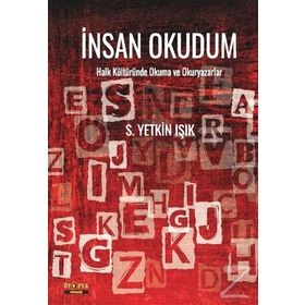 İnsanı Okudum - S. Yetkin Işık