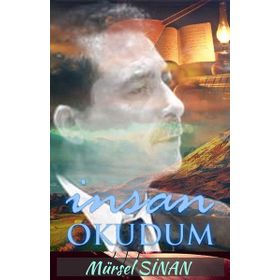 İnsanı Okudum - S. Yetkin Işık