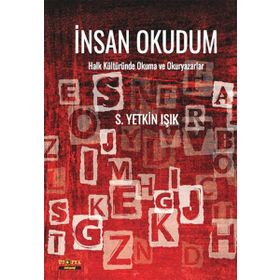 İnsanı Okudum - S. Yetkin Işık