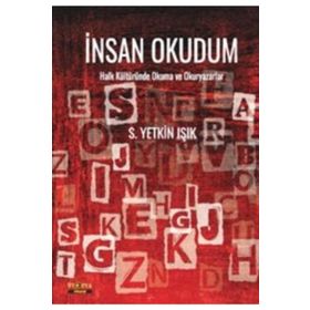 İnsanı Okudum - S. Yetkin Işık