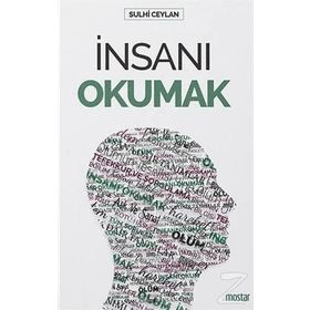 İnsanı Okumak - Sulhi Ceylan