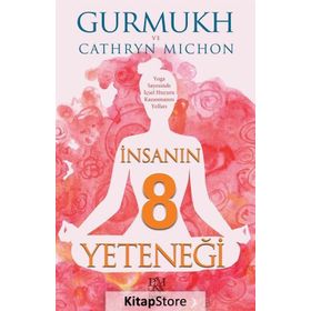 İnsanın 8 Yeteneği / Gurmukh Kaur Khalsa / Panama Yayıncılık