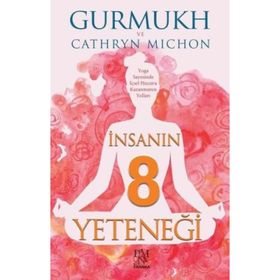 İnsanın 8 Yeteneği / Gurmukh Kaur Khalsa / Panama Yayıncılık