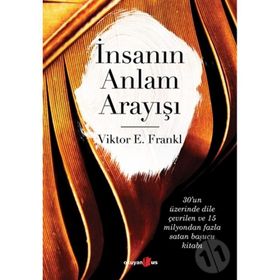 İnsanın Anlam Arayışı - Victor E. Frankl