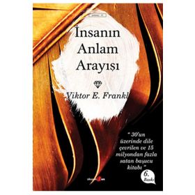 İnsanın Anlam Arayışı - Victor E. Frankl