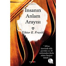 İnsanın Anlam Arayışı - Victor E. Frankl