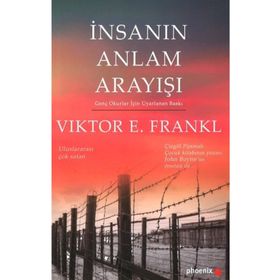 İnsanın Anlam Arayışı - Viktor E. Frankl
