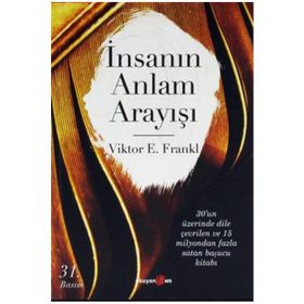 İnsanın Anlam Arayışı - Viktor E. Frankl