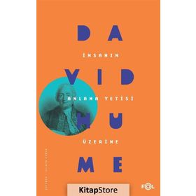 İnsanın Anlama Yetisi Üzerine Bir Soruşturma - David Hume