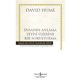 İnsanın Anlama Yetisi Üzerine Bir Soruşturma - David Hume