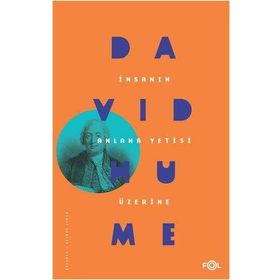 İnsanın Anlama Yetisi Üzerine Bir Soruşturma - David Hume