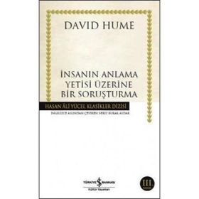İnsanın Anlama Yetisi Üzerine Bir Soruşturma İş Bankası Kültür Yayınları
