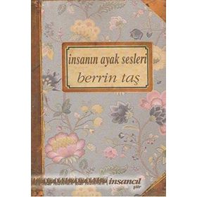 İnsanın Ayak Sesleri - Berrin Taş