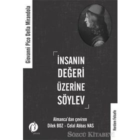 İnsanın Değeri Üzerine Söylev - Giovanni Pico Della Mirandola