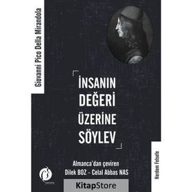 İnsanın Değeri Üzerine Söylev - Giovanni Pico Della Mirandola