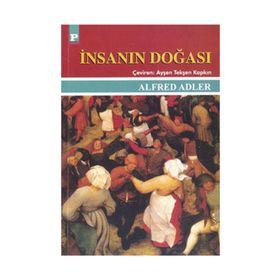 İNSANIN DOĞASI - ALFRED ADLER