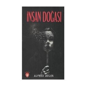 İNSANIN DOĞASI - ALFRED ADLER