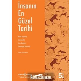 İnsanın En Güzel Tarihi - Andre Langaney