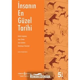İnsanın En Güzel Tarihi - Andre Langaney