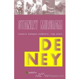 İnsanın Gerçek Doğasını İfşa Eden Deney - Stanley Milgram