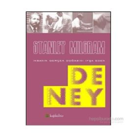 İnsanın Gerçek Doğasını İfşa Eden Deney - Stanley Milgram