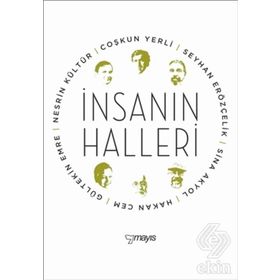 İnsanın Halleri - Kollektif