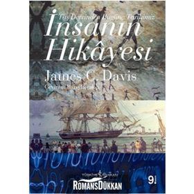 İNSANIN HIKÂYESI TAŞ DEVRINDEN BUGÜNE TARIHIMIZ - JAMES C. DAVIS