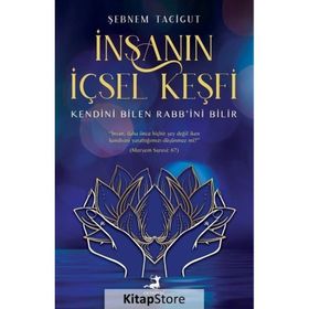 İnsanın İçsel Keşfi - Şebnem Tacigut