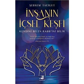 İnsanın İçsel Keşfi - Şebnem Tacigut