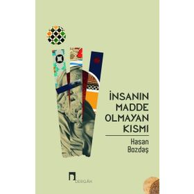 İnsanın Madde Olmayan Kısmı Dergah Yayınları