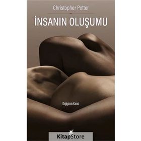 İnsanın Oluşumu - Christopher Potter