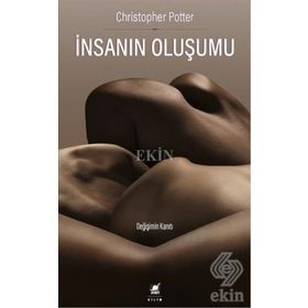 İnsanın Oluşumu - Christopher Potter