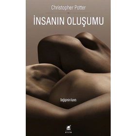 İnsanın Oluşumu - Christopher Potter