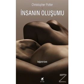İnsanın Oluşumu - Christopher Potter