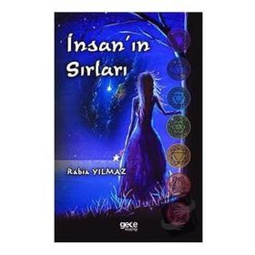 İnsanın Sırları Rabia Yılmaz