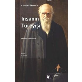 İNSANIN TÜREYİŞİ - CHARLES DARWIN