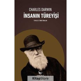 İNSANIN TÜREYİŞİ - CHARLES DARWIN