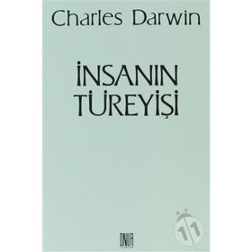 İNSANIN TÜREYİŞİ - CHARLES DARWIN