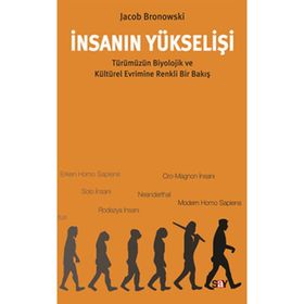 İNSANIN YÜKSELIŞI - GENEL
